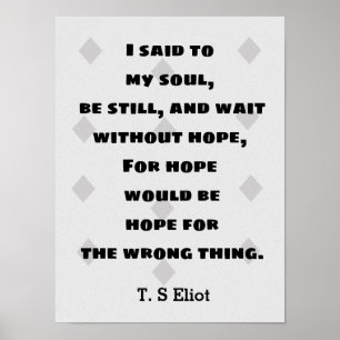 Póster T.S. Eliot Cita Esperanza