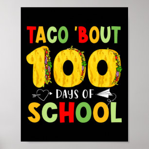 Póster Taco, 100 Días De Colegio Tacos Alegre 100