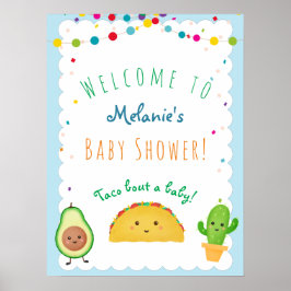 Póster Taco bout a baby! Taco themed welcome baby shower