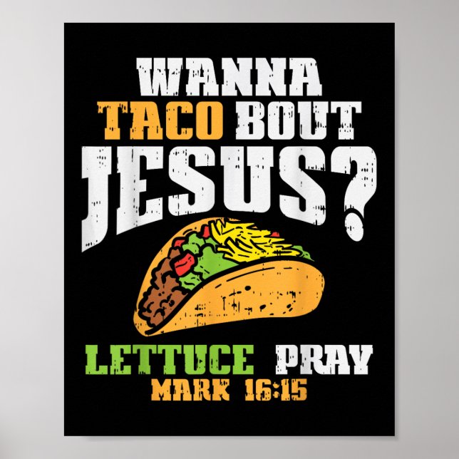 Póster Taco Bout Jesus Lettuce Pray Cinco De Mayo Christi (Frente)