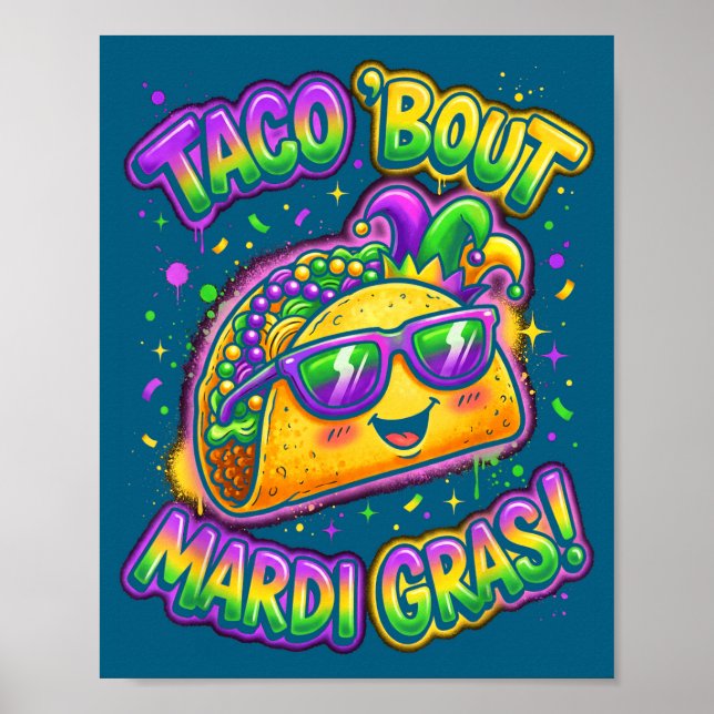 Póster Taco Bout Mardi Gras Fat Tuesday Funny Mexican Foo (Frente)