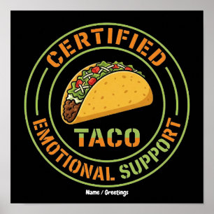 Póster Taco de Apoyo Emocional Certificado Divertido Comi