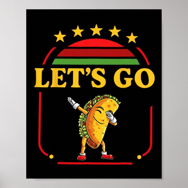 Póster Taco de Dabbing divertido vamos a taco 3 (Frente)