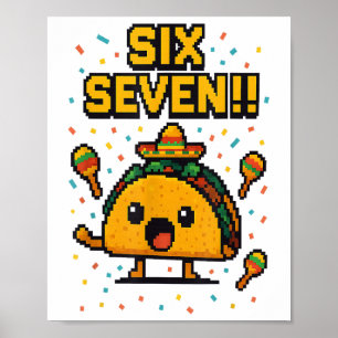 Póster Taco divertido para jugadores Seis Siete Cinco De 