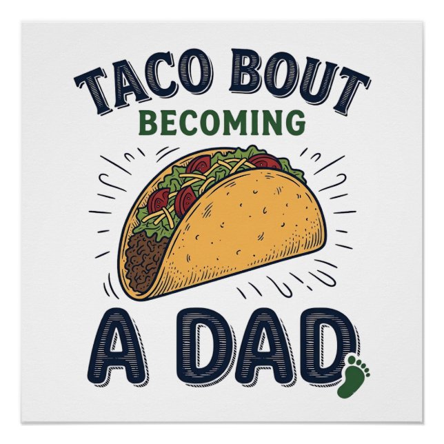 Póster Taco Divertido Sobre Convertirse en Papá Anuncio d (Anverso)