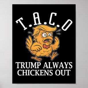 Póster Taco Divertido Trump Siempre se Rinde T.a.c.o