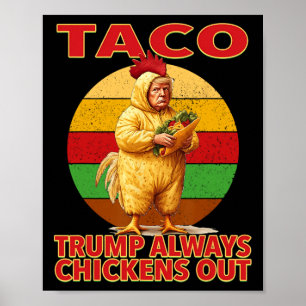 Póster Taco Divertido Trump Siempre se Rinde T.a.c.o 3