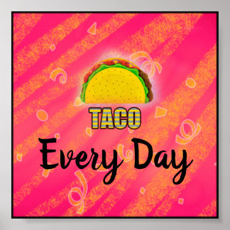 Póster Taco Everyday