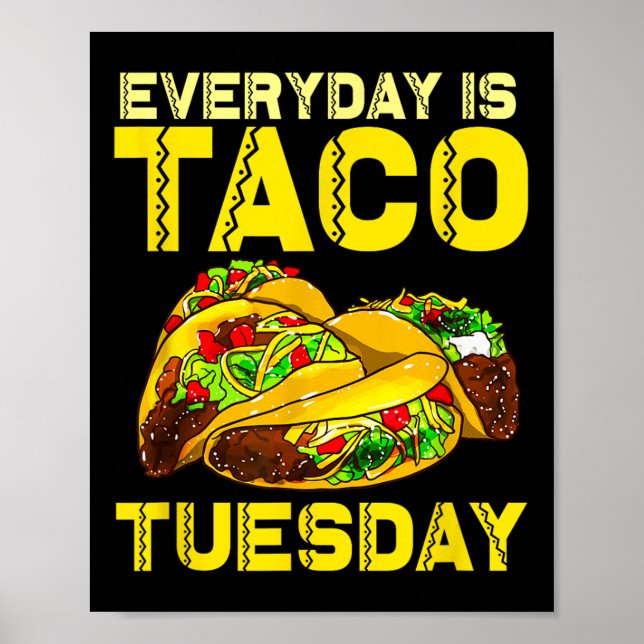Póster Taco Fiesta Everyday Es Taco Martes Para Hombres M (Frente)