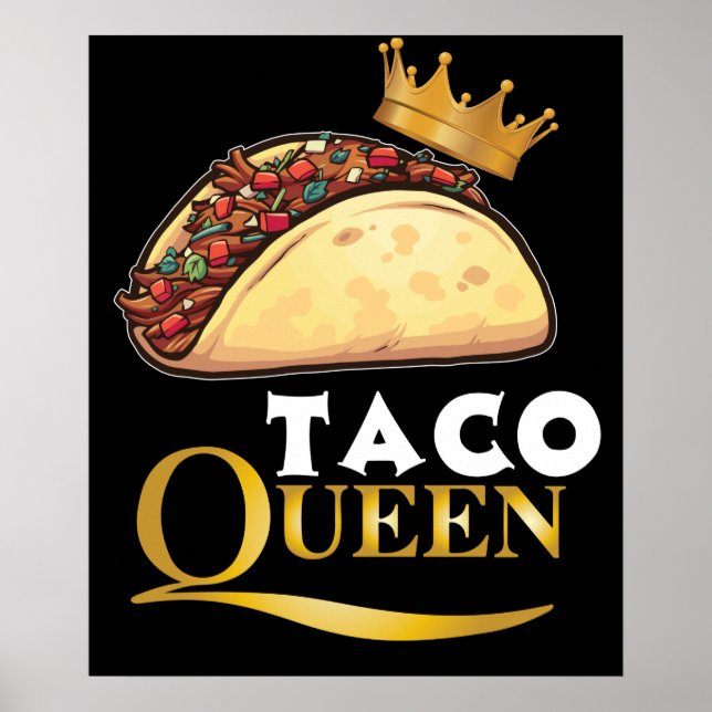 Póster Taco Queen Taco Gift Mujeres Tacos Lover Taco (Frente)