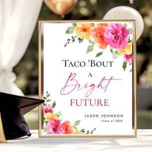 Póster Taco sobre una floral de graduación futura brillan