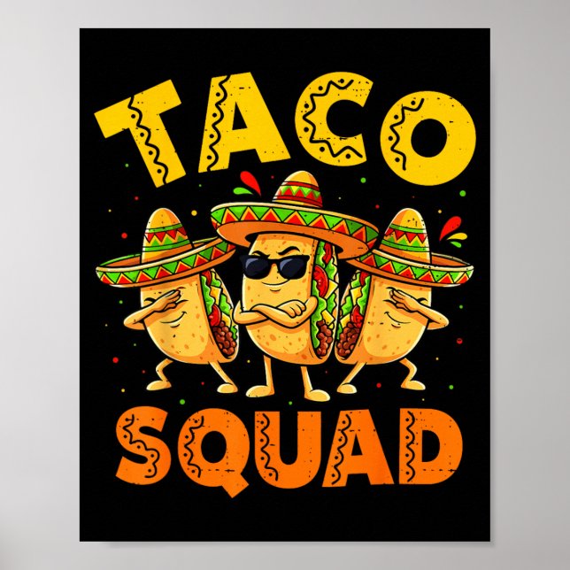 Póster Taco Squad Divertida Comida para Niños Chico Mujer (Frente)