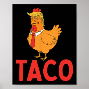 Póster Taco, Taco Divertido, Trump Siempre se Rinde 