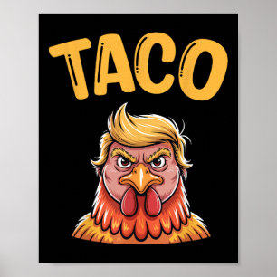 Póster Taco Taco Trump siempre se ríe divertido