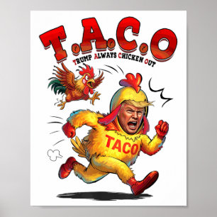 Póster Taco Trump es gracioso y siempre expulsa a hombres