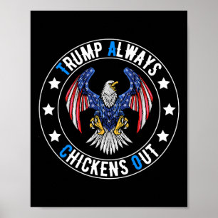Póster Taco Trump siempre expulsa a divertida política