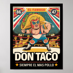 Póster Taco Trump siempre se burla de Trump