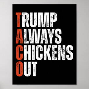Póster Taco Trump siempre se esfuerza por decir un gracio