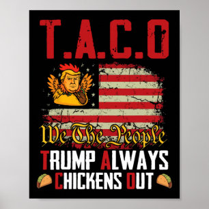Póster Taco Trump siempre se esfuma para irse a Taco