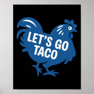 Póster Taco Trump Vamos Taco Divertido 2025 