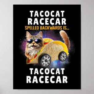 Póster Tacocat Racecar Ordena Hacia Atrás Ca Mexicana Gra