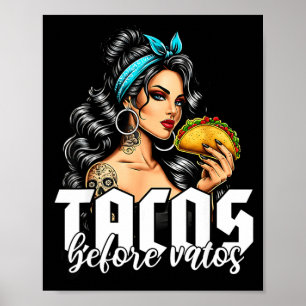 Póster Tacos antes que vatos divertido mexicano chicana l