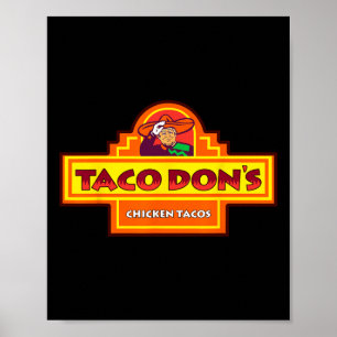 Póster Tacos de Pollo de Taco Don Parodia de Trump