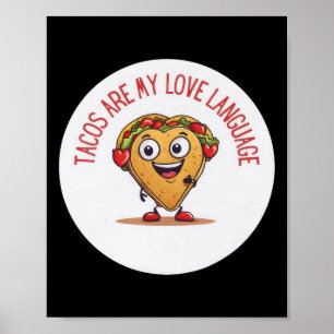Póster Tacos Son Mi Lenguaje del Amor Divertido Día de Sa