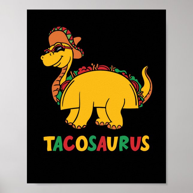 Póster Tacosaurus Cinco de Mayo Funny Taco Dinosaur (Frente)