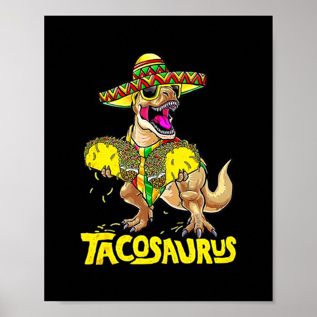 Póster Tacosaurus Rex Dinosaur Taco Kids Fiesta Funny (Frente)