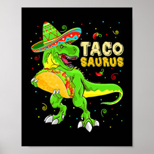 Póster Tacosaurus Shirt Taco Cinco De Mayo Niños Dino