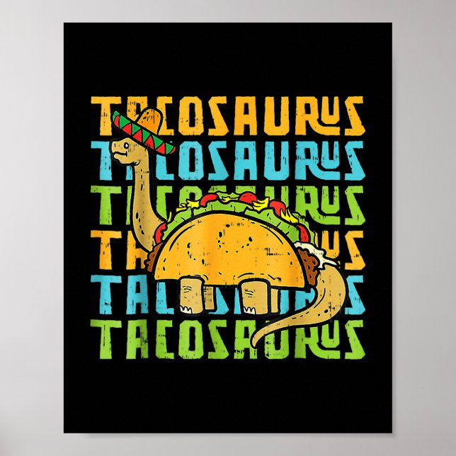 Póster Tacosaurus TRex Dinosaurio Taco Cinco De Mayo Fies (Frente)