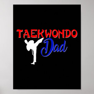 Póster Taekwondo Dad Shirt Tae Kwon Do Martial Arts Fathe