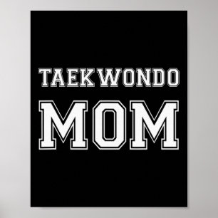 Póster Taekwondo Mom Funny Karate Amantes de Regalo Mart