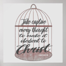 Take captive every thought, scripture