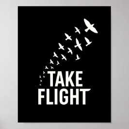 Póster Take Flight Motivational Bird Design