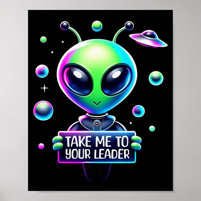 Póster Take Me To Your Leader Funny Alien Cartoon Men Wom (Frente)