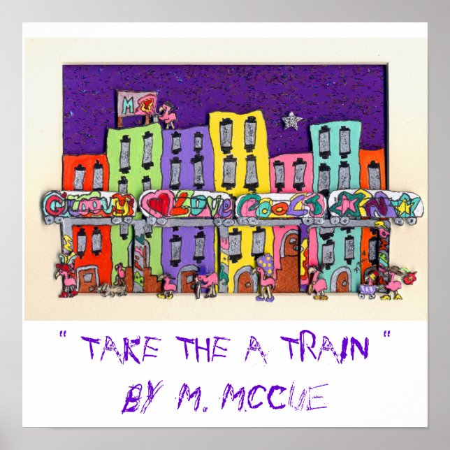 PÓSTER " TAKE THE A TRAIN " (Frente)