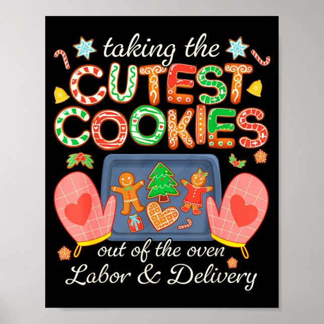 Póster Taking The Cutest Cookies Out Of The Oven Labor An (Frente)