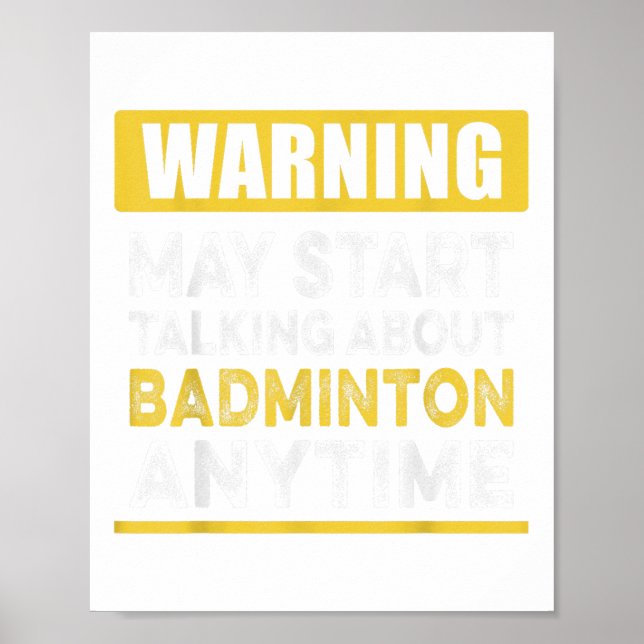 Póster Talking About Badminton Anytime Funny Badminton Pl (Frente)