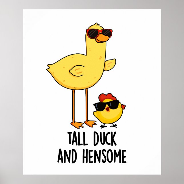 Póster Tall Duck Y Hensome Funsome Animal Pun (Frente)