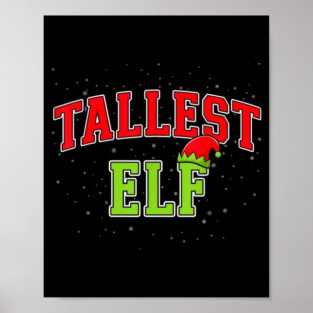 Póster Tallest Elf Christmas Family Matching Group Xmas  (Frente)