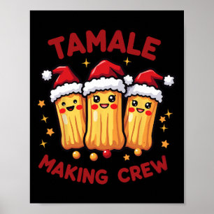 Póster Tamale hace divertida a la tripulación Tamale temp