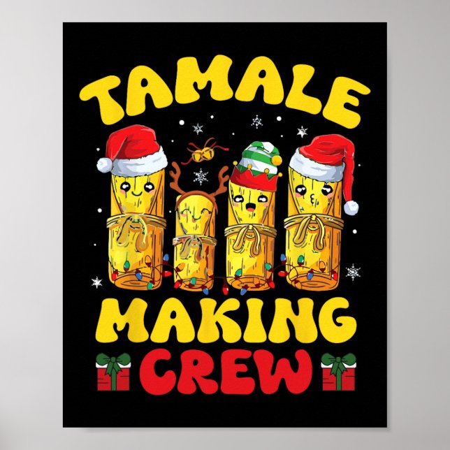 Póster Tamale Hace Que La Tripulación Tamale Season Funci (Frente)