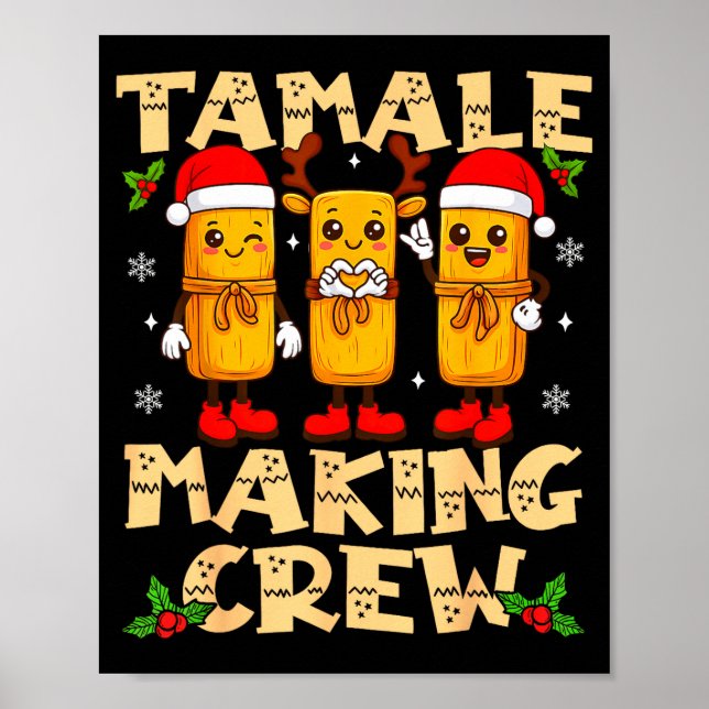 Póster Tamale Making Crew Tamale Season Funny Mexican Chr (Frente)