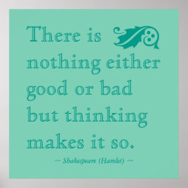 Póster Tampoco hay nada bueno para la cita de Shakespeare