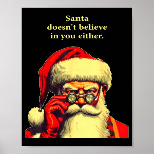 Póster Tampoco Santa cree en ti Funny Christma
