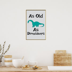 Póster Tan Antiguo Como Los Dinosaurios