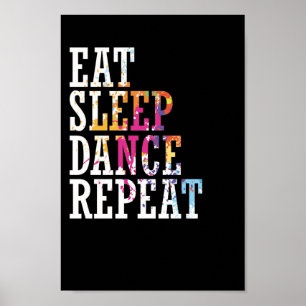 Póster Tanzania: "Eat Sleep Dance Repeat"