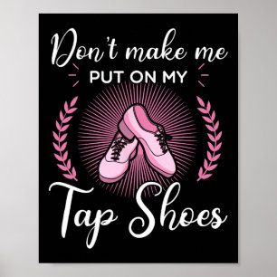 Póster Tap Dance Dance Bailarín Ritmo Tapping Shoes Soft